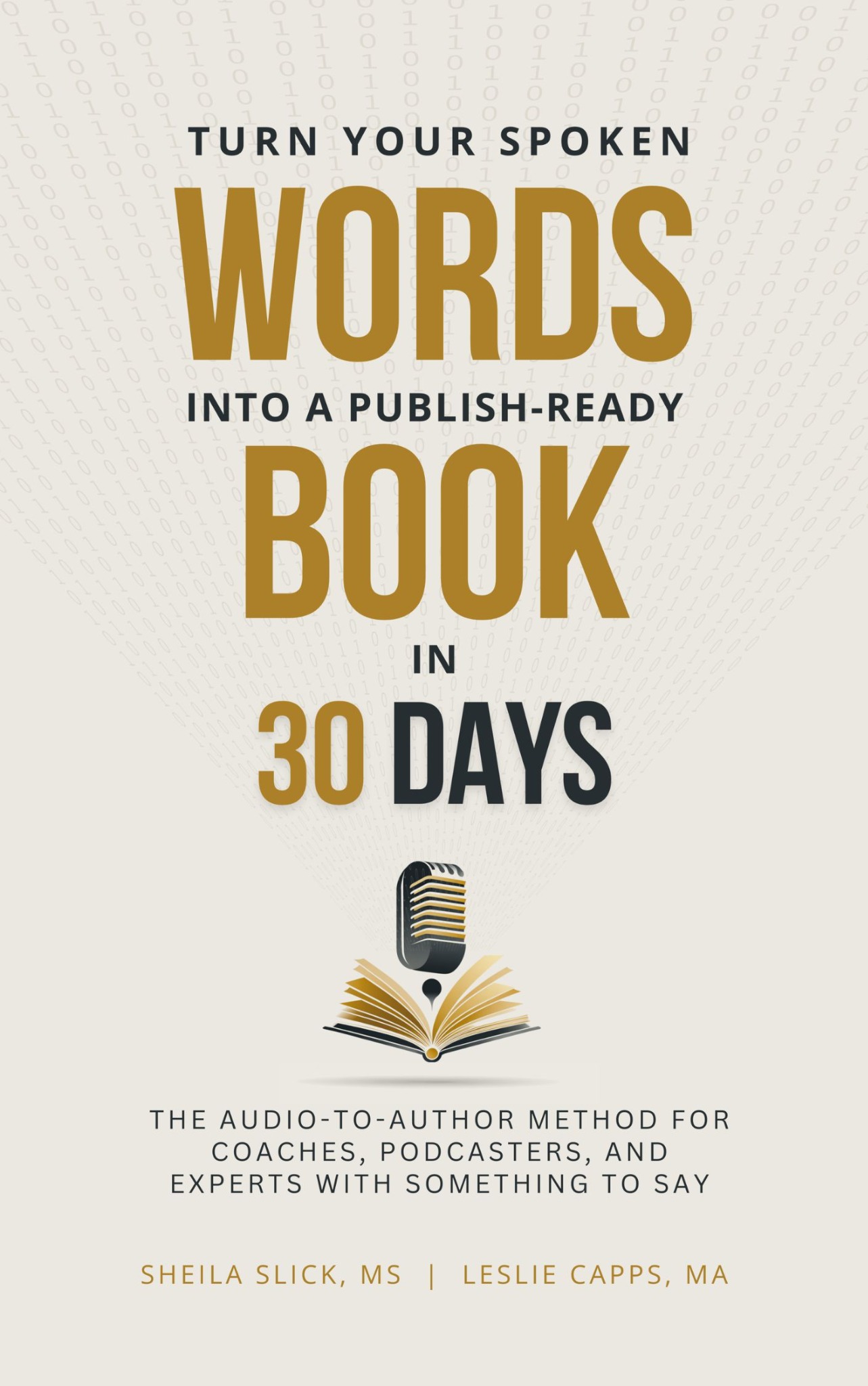 Cover of Turn Your Spoken Words Into a Publish-Ready Book in 30 Days